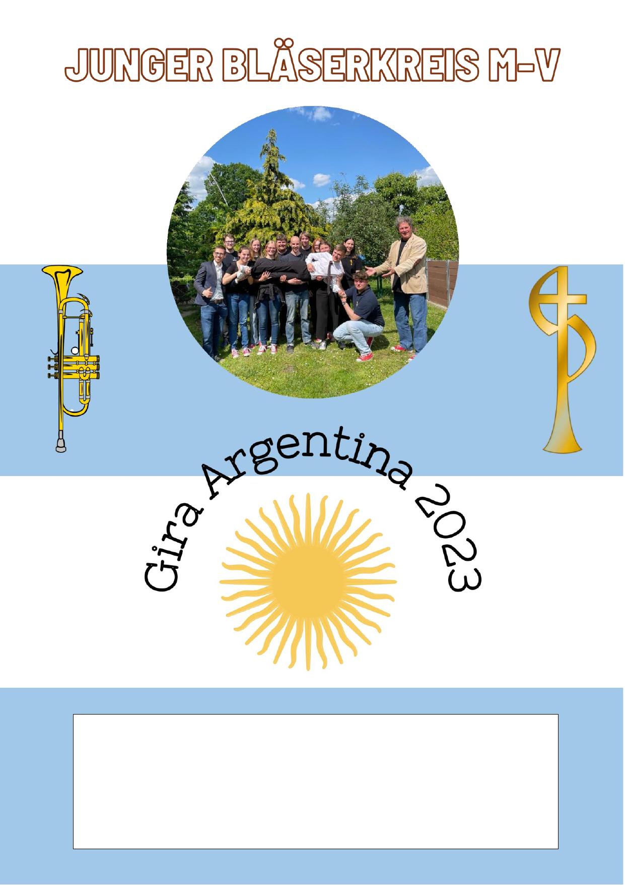 Afiche de la gira Argentina 2023 sobre la bandera argentina, con una trompeta, el logo del Posaunenwerk y un recuadro en blanco al pie